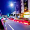 Fast Life - Single album lyrics, reviews, download