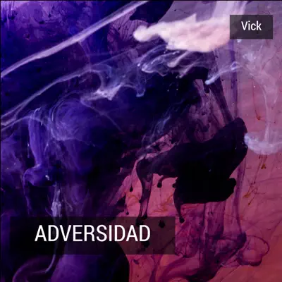 Adversidad - Single - Vick