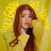 Dotter - Only Good Die Young