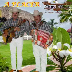 A Placer - Chuy Vega A Placer - Chuy Vega