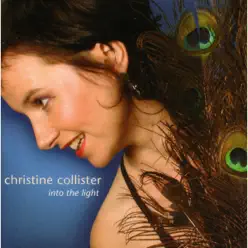 Into the Light - Christine Collister Into the Light - Christine Collister