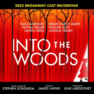 Into The Woods (2022 Broadway Cast Recording) by Sara Bareilles, Stephen Sondheim & ‘Into The Woods’ 2022 Broadway Cast album reviews, ratings, credits