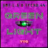 Green Light TTG (feat. Tycho.44) - Single album lyrics, reviews, download