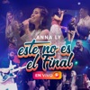 Este No Es el Final (En Vivo)