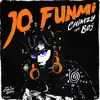 Jo Funmi (feat. BOJ) - Single album lyrics, reviews, download