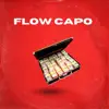 Flow Capo - Single album lyrics, reviews, download