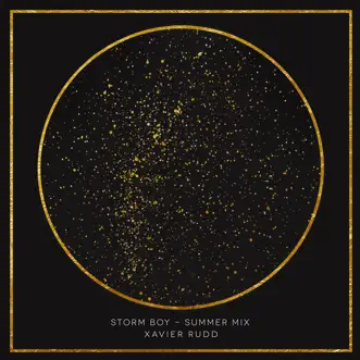 Storm Boy (Summer Mix) - Single by Xavier Rudd album reviews, ratings, credits