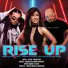 Rise Up (feat. Shibani Kashyap, Apache Indian & Chezin) - Single album lyrics, reviews, download