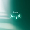 Say It - Single