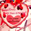 Valentine's Day (This Is for You) - Single album lyrics, reviews, download