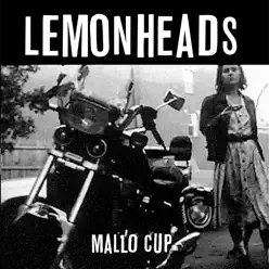 Mallo Cup - Single - The Lemonheads