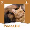 Peaceful Pet Zone (Healing, Relaxation, Nature Sounds) album lyrics, reviews, download