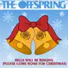 Bells Will Be Ringing (Please Come Home For Christmas) - Single album lyrics, reviews, download