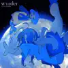 Wander (feat. Cute Hospital) - Single album lyrics, reviews, download