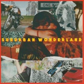 BETWEEN FRIENDS - suburban wonderland