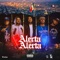 Alerta Alerta (feat. Neto Reyno) - Double R & GK lyrics