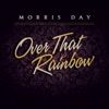 Over That Rainbow - Single