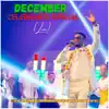 December Celebrants Special (Live) - Single album lyrics, reviews, download