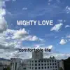 Mighty Love - Single album lyrics, reviews, download