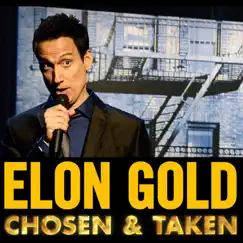 Chosen and Taken by Elon Gold album reviews, ratings, credits