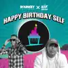 Happy Birthday Self (feat. Nik Makino) - Single album lyrics, reviews, download