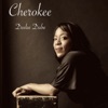 Cherokee - Single