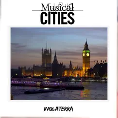Musical Cities: Inglaterra (feat. Deco Ensemble) [Londres] by Marta Fontanals-Simmons, Ricardo Gosalbo & Telecinco album reviews, ratings, credits