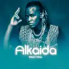 Alkaida - Single album lyrics, reviews, download