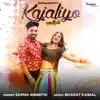 Kajaliyo - Single album lyrics, reviews, download