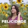 Felicidade - Single