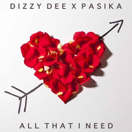Cover artwork for All That I Need (feat. PASIKA)