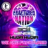 We Are Fraktured (2022 Menges Remix) - Single album lyrics, reviews, download