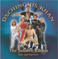 Dschinghis Khan - The Jubilee Album artwork