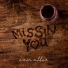 Missin' You - Single