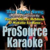 The Right Song (Originally Performed By Tiesto & Oliver Heldens, Natalie La Rose) [Karaoke Version] - Single