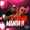 Stream & download MANDA O CORAÇÃO (feat. DJ RN ORIGINAL) - Single