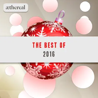 Best of Aethereal 2016 by Various Artists album reviews, ratings, credits