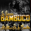 La Sonora Bambuco - Del Monton