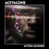 Action Accessed Remixes album lyrics, reviews, download