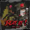 Beat It - Single album lyrics, reviews, download
