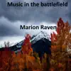 Music in the Battlefield - Single album lyrics, reviews, download