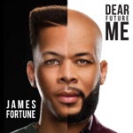 James Fortune & FIYA - I Forgive Me