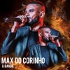 Max do Corinho e Banda, 2021