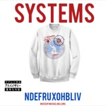 Systems (feat. Ohbliv) - Single