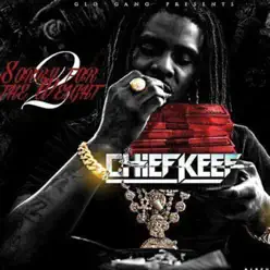Sorry 4 the Weight 2 - Chief Keef
