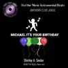 Michael It's Your Birthday - Single album lyrics, reviews, download