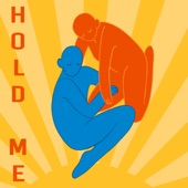 Hold Me