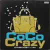 Coco Crazy (feat. BIA) - Single album lyrics, reviews, download