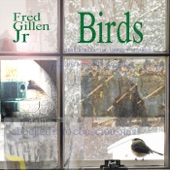 Fred Gillen Jr. - The Robins Returned