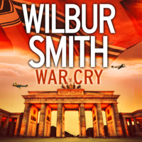 Wilbur Smith & David Churchill - War Cry (Unabridged) artwork